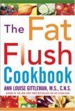 cover image The Fat Flush Cookbook
