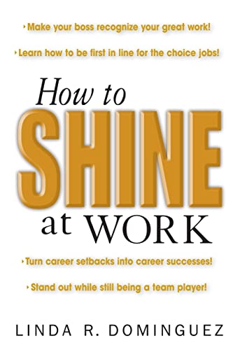 cover image How to Shine at Work