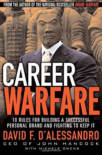 cover image Career Warfare: 10 Rules for Building a Successful Personal Brand and Fighting to Keep It