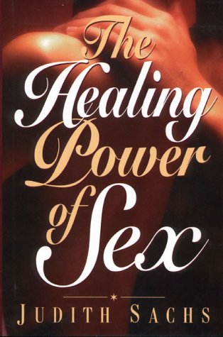 cover image The Healing Power of Sex