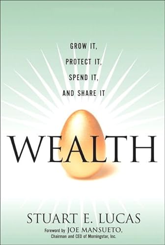 cover image Wealth: Grow It, Protect It, Spend It and Share It