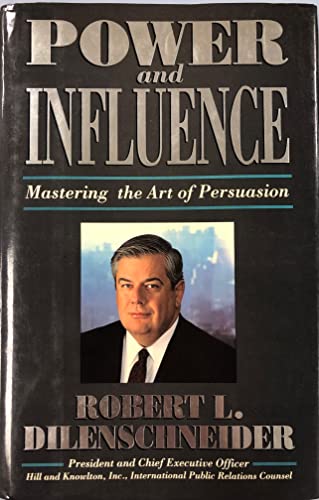 cover image Power and Influence: Mastering the Art of Persuasion