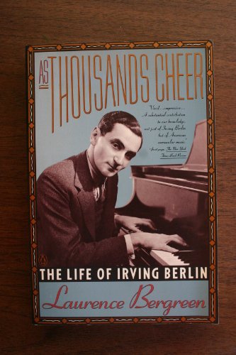 cover image As Thousands Cheer: 2the Life of Irving Berlin
