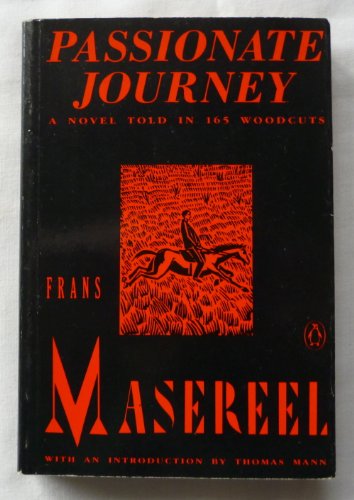 cover image Passionate Journey: 2a Novel Told in 165 Woodcuts