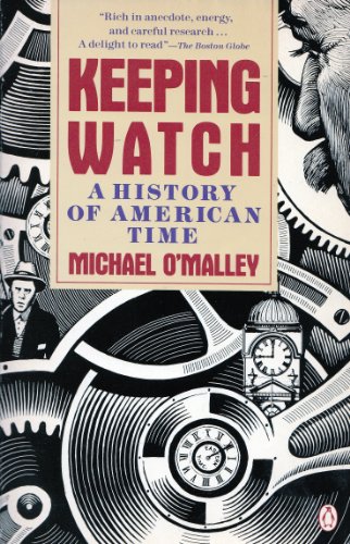 cover image Keeping Watch: A History of Time in America