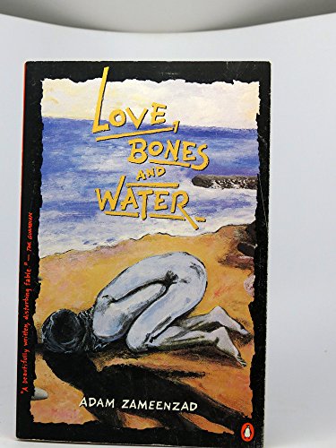 cover image Love, Bones and Water