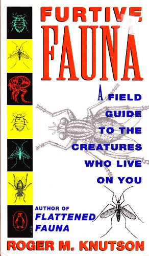 cover image Furtive Fauna: A Field Guide to the Creatures Who Live on You