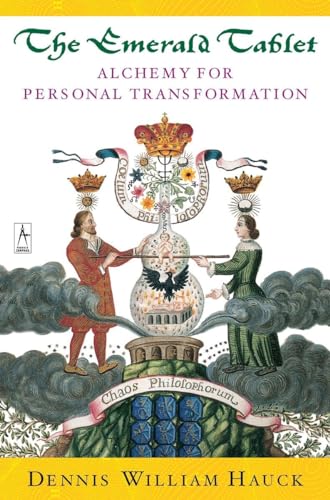 cover image The Emerald Tablet: Alchemy for Personal Transformation