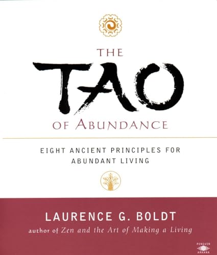 cover image The Tao of Abundance: Eight Ancient Principles for Living Abundantly