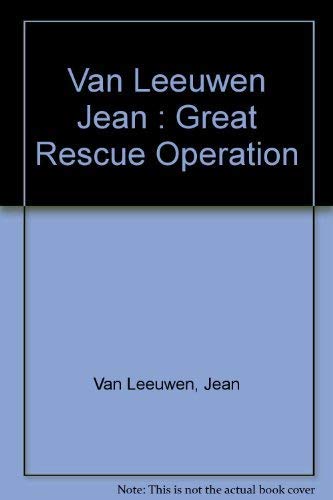 cover image The Great Rescue Operation