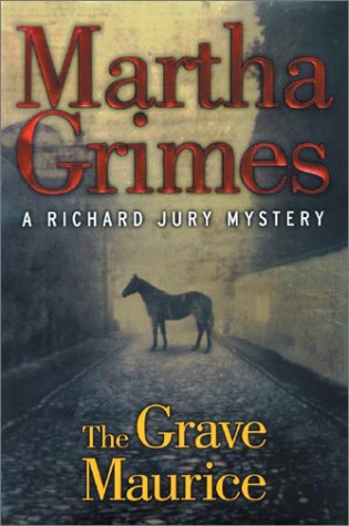 cover image THE GRAVE MAURICE: A Richard Jury Mystery
