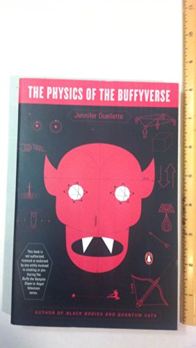 cover image The Physics of the Buffyverse