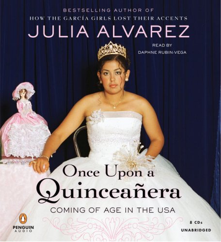 cover image Once Upon a Quinceaera: Coming of Age in the USA