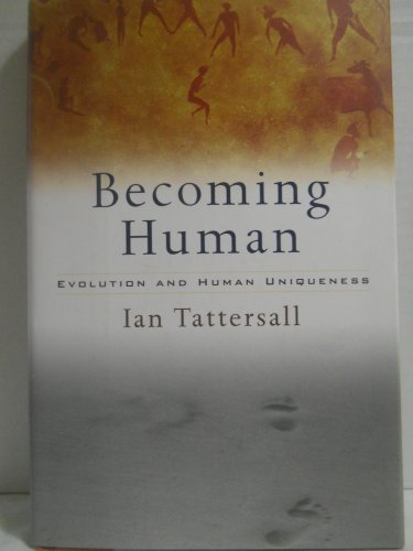 cover image Becoming Human: Evolution and Human Uniqueness
