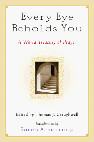 cover image Every Eye Beholds You: A World Treasury of Prayer