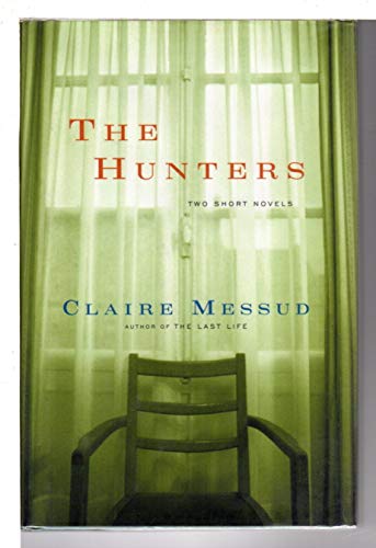 cover image THE HUNTERS: Two Short Novels