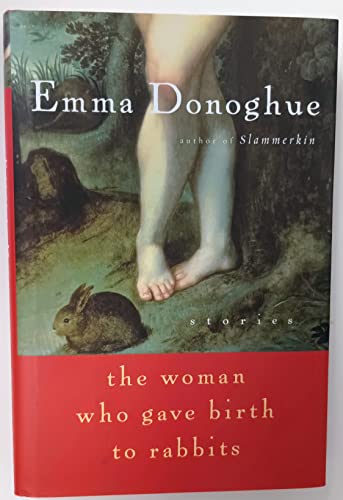 cover image THE WOMAN WHO GAVE BIRTH TO RABBITS