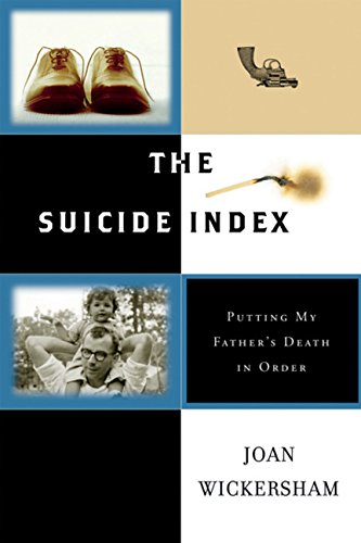 cover image The Suicide Index: Putting My Father's Death in Order