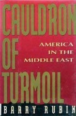 cover image Cauldron of Turmoil: America in the Middle East