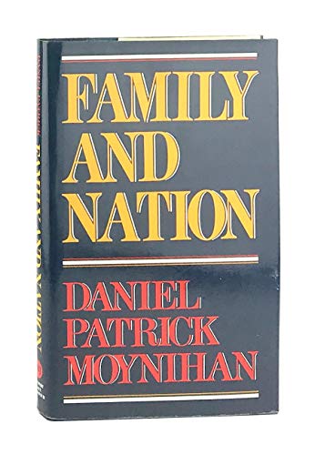 cover image Family and Nation: The Godkin Lectures, Harvard University