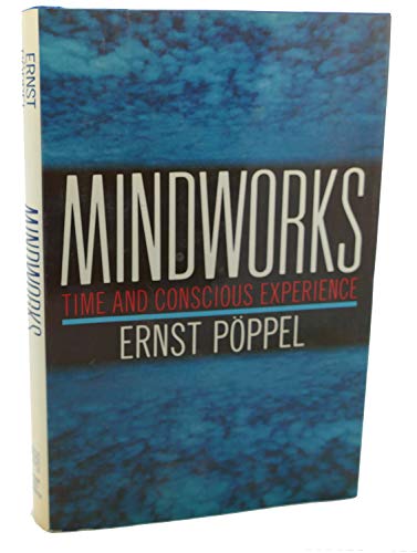 cover image Mindworks: Time and Conscious Experience