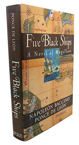 cover image Five Black Ships: A Novel of the Discoverers