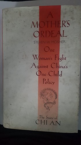 cover image A Mother's Ordeal: One Woman's Fight Against China's One-Child Policy
