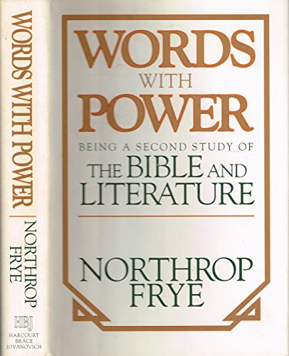 cover image Words with Power: Being a Second Study of ""The Bible and Literature""
