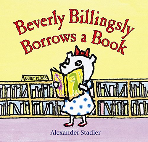 cover image BEVERLY BILLINGSLEY BORROWS A BOOK