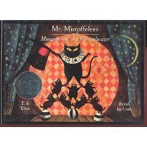 cover image Mr. Mistoffelees; With, Mungojerrie and Rumpelteazer