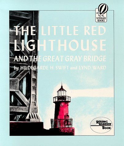cover image The Little Red Lighthouse and the Great Gray Bridge,