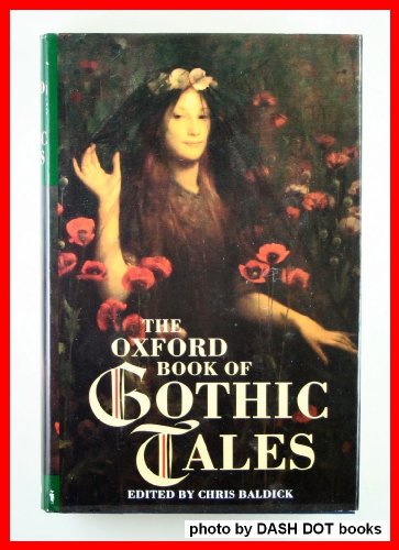 cover image The Oxford Book of Gothic Tales