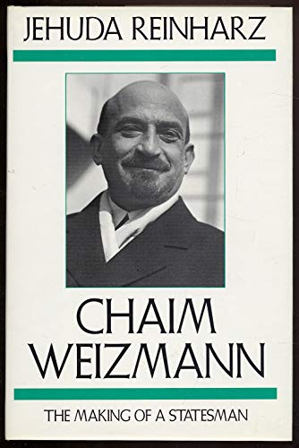 cover image Chaim Weizmann: The Making of a Statesman Volume 2
