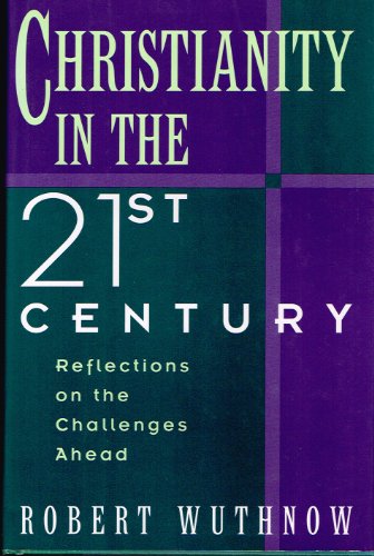 cover image Christianity in the 21st Century: Reflections on the Challenges Ahead