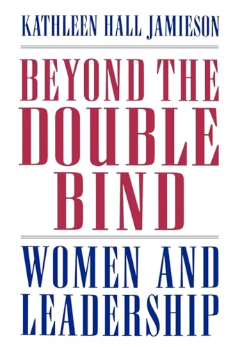 cover image Beyond the Double Bind: Women and Leadership