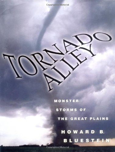 cover image Tornado Alley: Monster Storms of the Great Plains