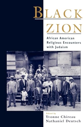 cover image Black Zion: African American Religious Encounters with Judaism
