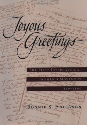 cover image Joyous Greetings: The First International Women's Movement, 1830-1860