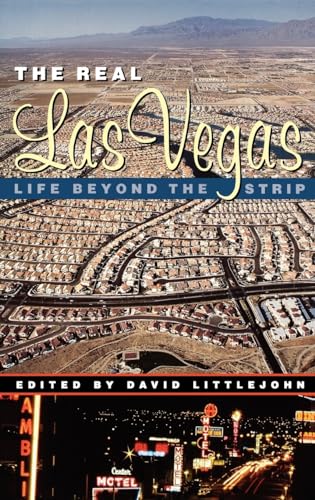 cover image The Real Las Vegas: Life Beyond the Strip