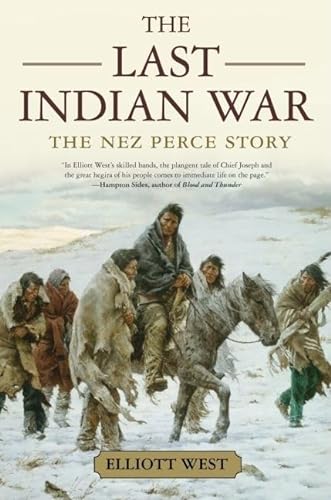 cover image The Last Indian War: The Nez Perce Story