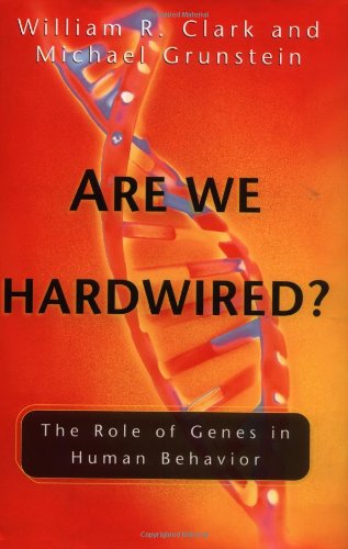 cover image Are We Hardwired?: The Role of Genes in Human Behavior