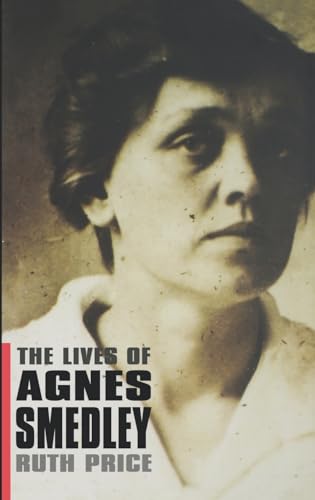 cover image THE LIVES OF AGNES SMEDLEY