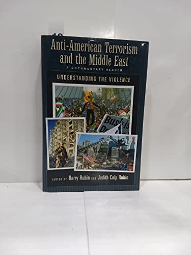 cover image ANTI-AMERICAN TERRORISM AND THE MIDDLE EAST: A Documentary Reader