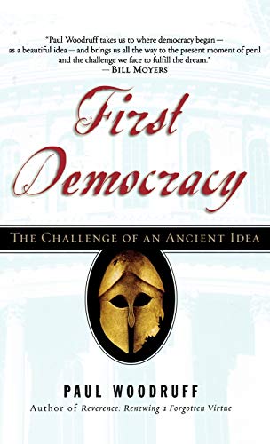 cover image FIRST DEMOCRACY: The Challenge of an Ancient Idea