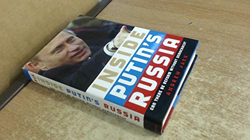 cover image INSIDE PUTIN'S RUSSIA: Can There Be Reform Without Democracy?