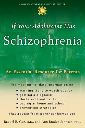 cover image If Your Adolescent Has Schizophrenia: An Essential Resource for Parents