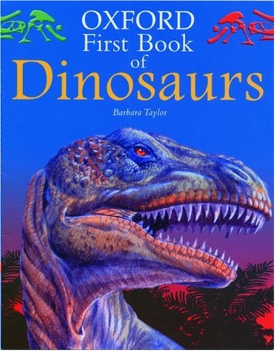 cover image Oxford First Book of Dinosaurs