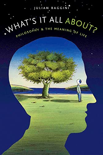 cover image What's It All About?: Philosophy and the Meaning of Life