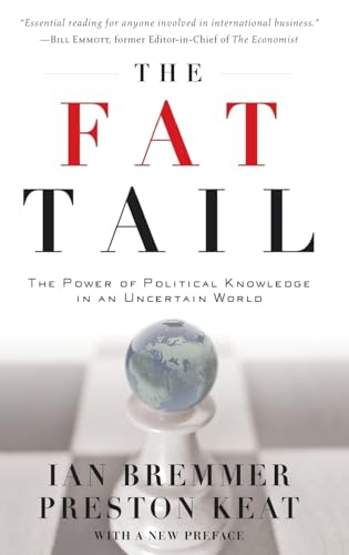 cover image The Fat Tail: The Power of Political Knowledge in an Uncertain World