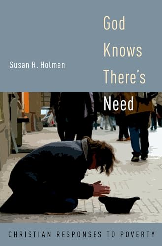 cover image God Knows There's Need: Christian Responses to Poverty